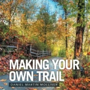 Making Your Own Trails